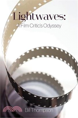 Lightwaves: A Film Critic's Odyssey