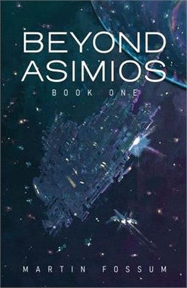 Beyond Asimios