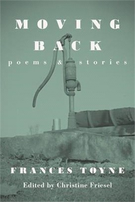 Moving Back: Poems & Stories