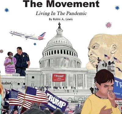 The Movement Living In The Pandemic Reading Book