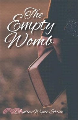 The Empty Womb