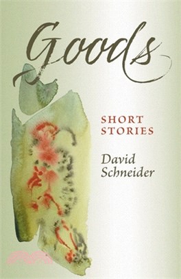 Goods: Short Stories
