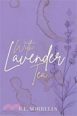 With Lavender Tea