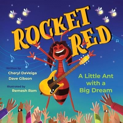 Rocket Red: A Little Ant with a Big Dream