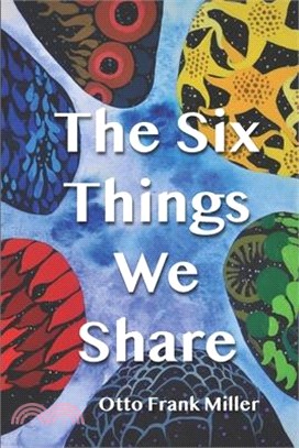 The Six Things We Share
