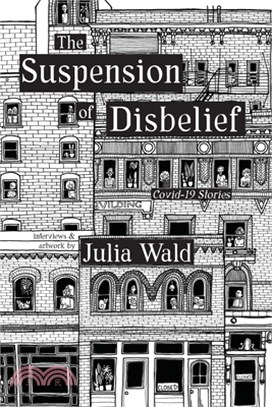 The Suspension of Disbelief: Covid-19 Stories