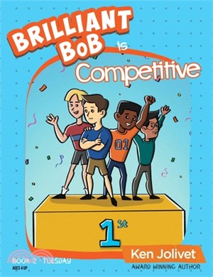 Brilliant Bob is Competitive