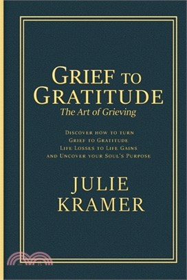 Grief to Gratitude