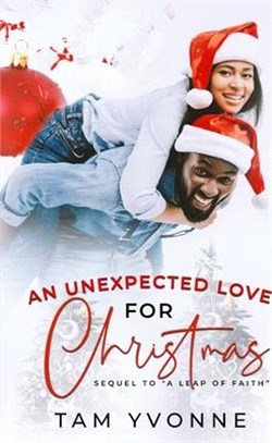 An Unexpected Love For Christmas