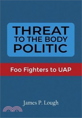 Threat to the Body Politic: Foo Fighters to UAP