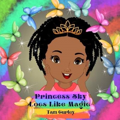 Princess Sky: Locs Like Magic