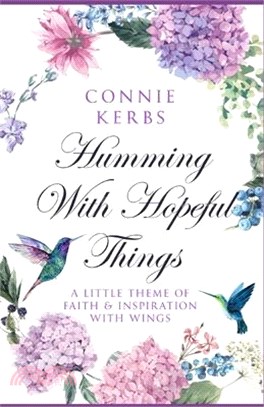 Humming With Hopeful Things: A Little Theme of Faith and Inspiration with Wings
