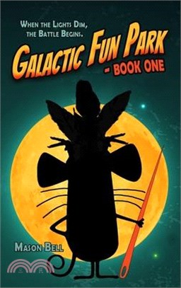 Galactic Fun Park-Book One