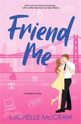 Friend Me: A Friends-to-Lovers Office Romance