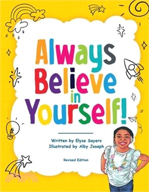 Always Believe in Yourself!