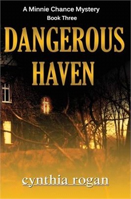Dangerous Haven