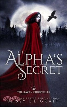 The Alpha's Secret: a Forbidden Shifter Romance