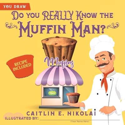 Do you REALLY Know the Muffin Man?