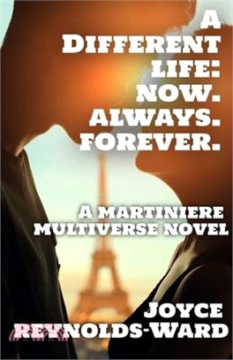 A Different Life: A Martiniere Multiverse Novel