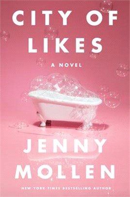 City of likes :a novel /