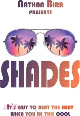 Shades