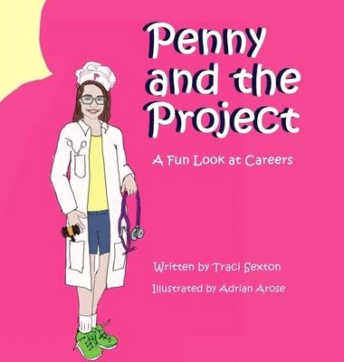 Penny and the Project: A Fun Look at Careers