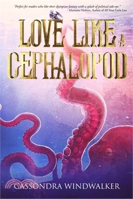 Love Like A Cephalopod