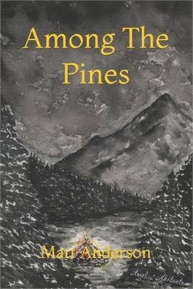 Among The Pines