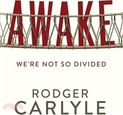 Awake: We're Not So Divided