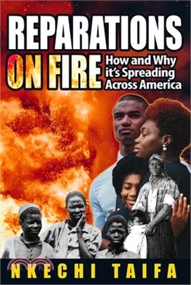 Reparations on Fire: How and Why it's Spreading Across America