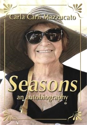 Seasons: an autobiography