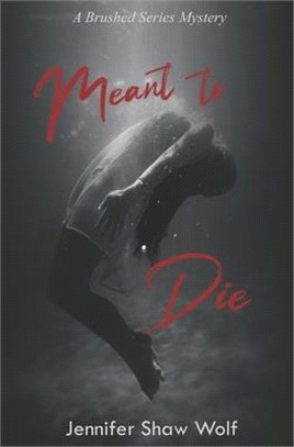 Meant to Die