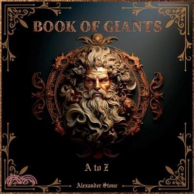 Book of Giants: A to Z