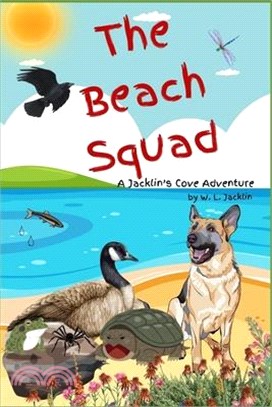 The Beach Squad: A Jacklin's Cove Adventure