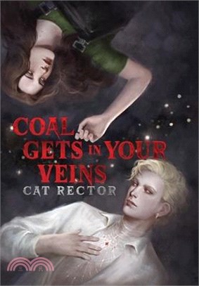 Coal Gets In Your Veins