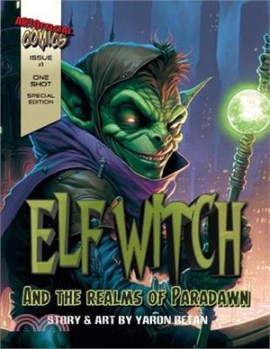 Elf Witch: And the Realms of Paradawn