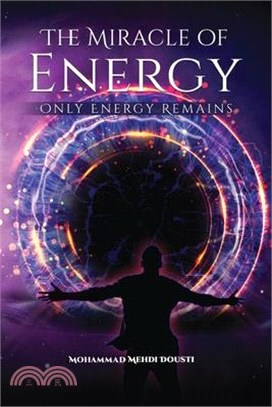 The Miracle of Energy