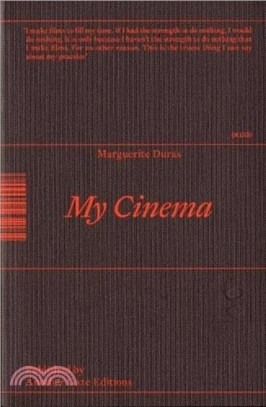 My Cinema：Writing & Interviews