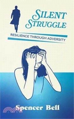 Silent Struggle: Resilience through adversity