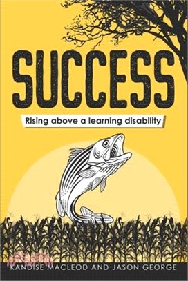 Success - Rising above a learning disability