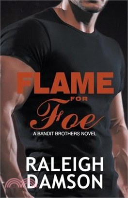 Flame For Foe