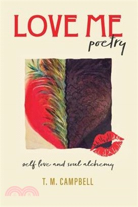 LOVE ME Poetry: Self-Love and Soul Alchemy