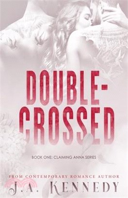 Double-Crossed