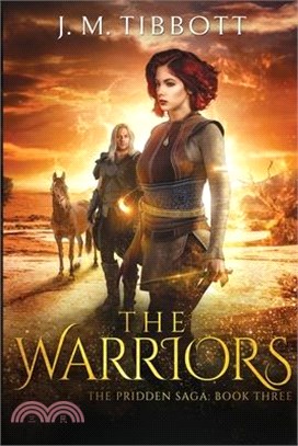 The Warriors: The Pridden Saga: Book 3