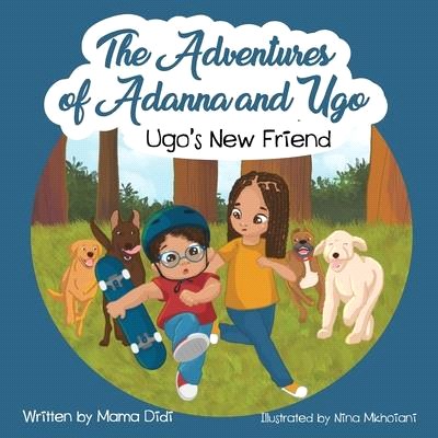 Ugo's New Friend: Book 1 in The Adventures of Adanna and Ugo