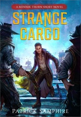 Strange Cargo: An Epic Fantasty Mystery