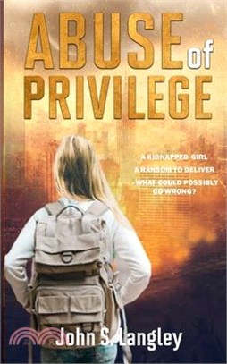 Abuse of Privilege