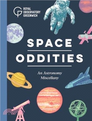 Space Oddities：An Astronomy Miscellany