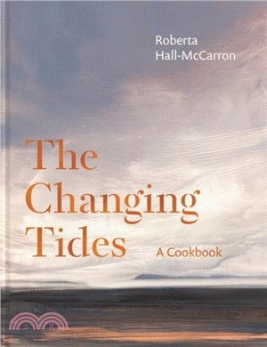 The Changing Tides：A Cookbook