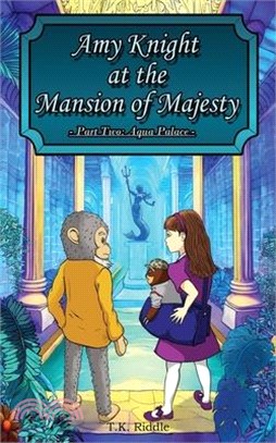 Amy Knight At The Mansion Of Majesty: Part Two: Aqua Palace